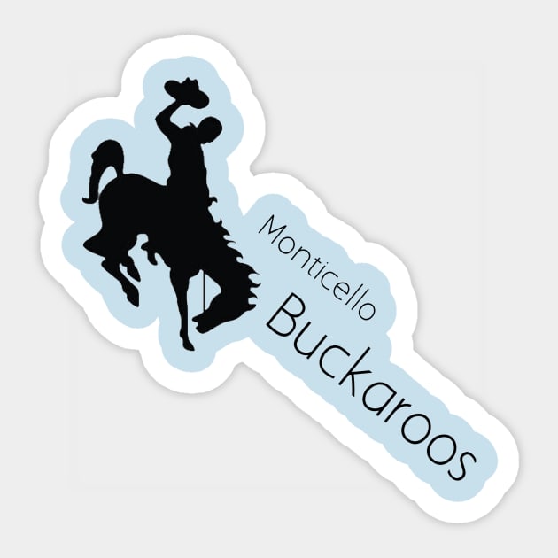 Modern Monticello Buckaroo Sticker by PunIntended